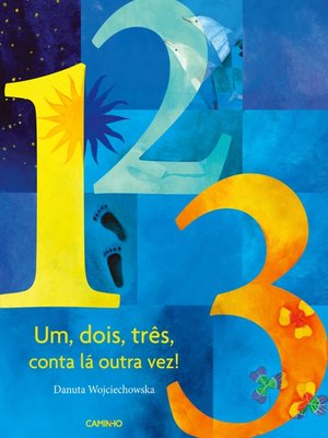 cover image of 1, 2, 3, Conta Lá Outra Vez